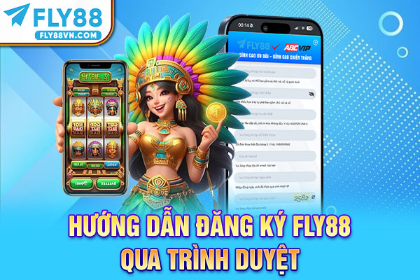 Hướng dẫn đăng ký Fly88 qua trình duyệt